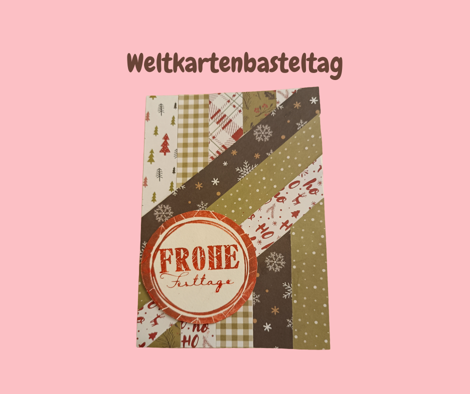 Bastelfieber am Weltkartenbasteltag